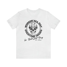 Load image into Gallery viewer, Oliver Anthony&#39;s Workin&#39; All Day Overtime Hours For Bullshit Pay Unisex Jersey Short Sleeve Tee Express Delivery
