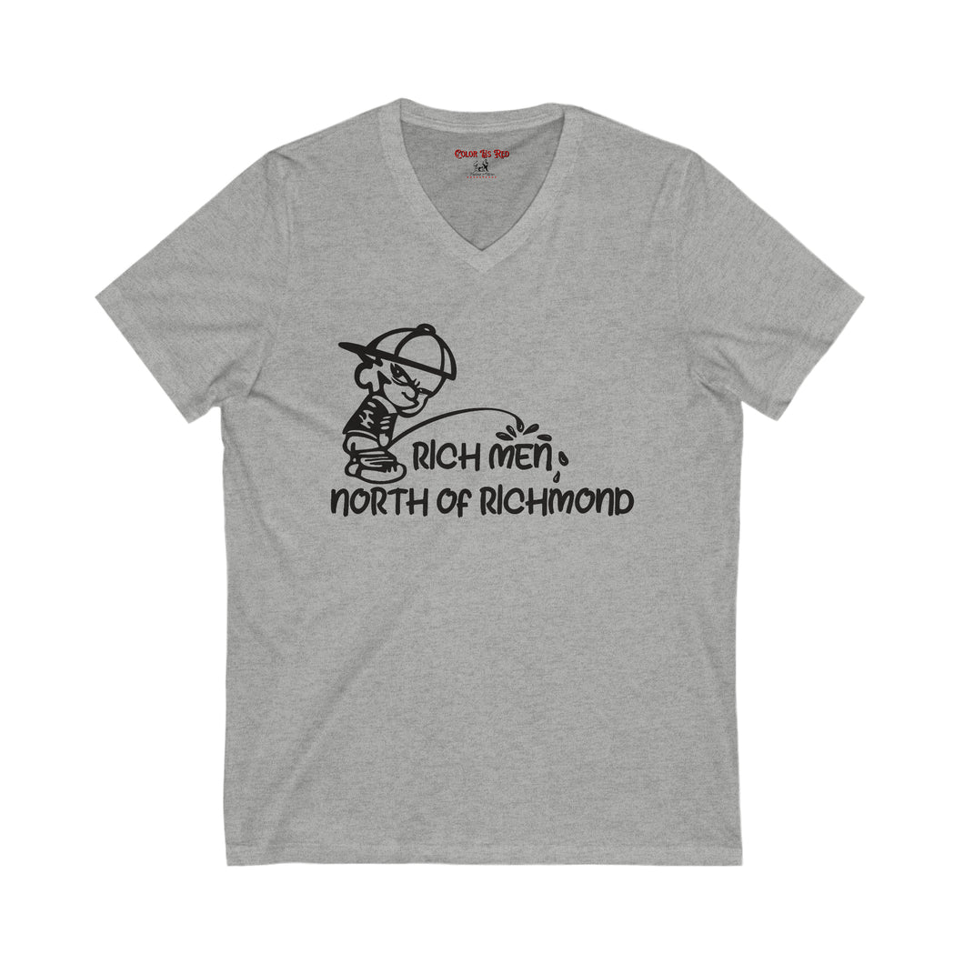 Rich Men North of Richmond Piss on You Unisex Jersey Short Sleeve V-Neck Tee