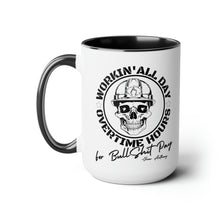 Load image into Gallery viewer, Oliver Anthony&#39;s Rich Men of Richmond lyrics Workin&#39; All Day Overtime Hours For Bullshit Pay Two-Tone Coffee Mugs, 15oz
