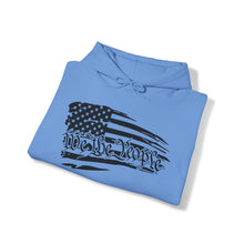 Load image into Gallery viewer, We The People American flag Unisex Heavy Blend™ Hooded Sweatshirt
