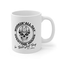 Load image into Gallery viewer, Oliver Anthony&#39;s Rich Men North of Richmond lyrics Workin&#39; All Day Overtime Hours For Bullshit Pay Ceramic Mug 11oz
