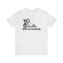 Load image into Gallery viewer, Rich Men North of Richmond Piss on You Unisex Jersey Short Sleeve Tee Express Delivery
